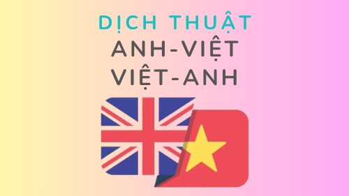 Ảnh bìa dịch vụ dịch thuật Anh Viêt và Việt Anh - POSTER FOR ENGLISH VIETNAMESE TRANSLATION SERVICE