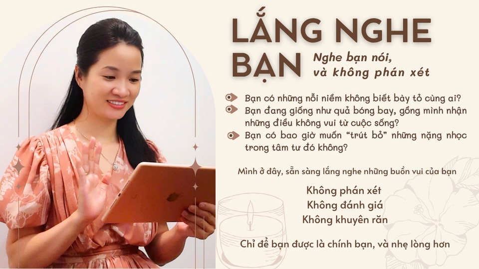 Bạn đồng hành của bạn, lắng nghe và chia sẻ với bạn mọi chuyện vui buồn, và không phán xét