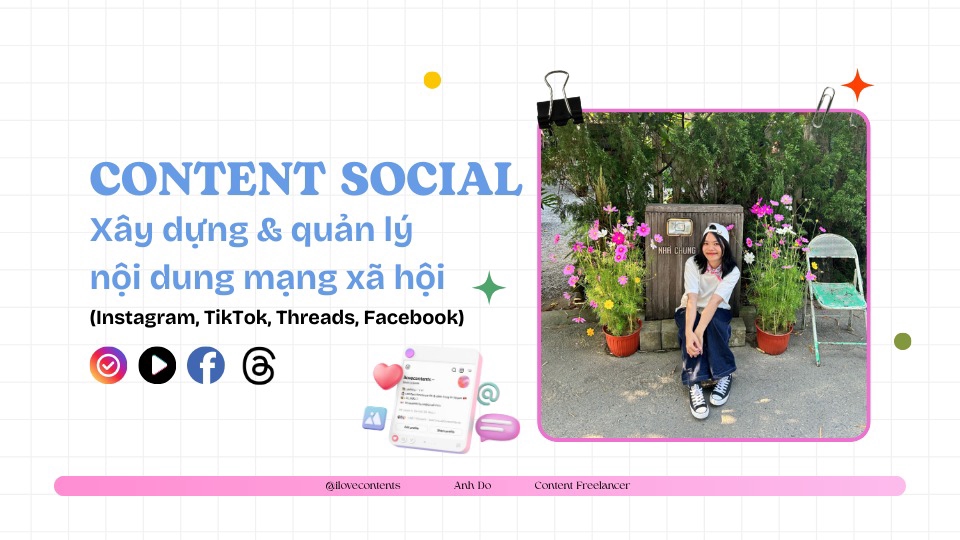Content Social - Xây dựng và quản lý mạng xã hội - By Anh Do (@ilovecontents)
