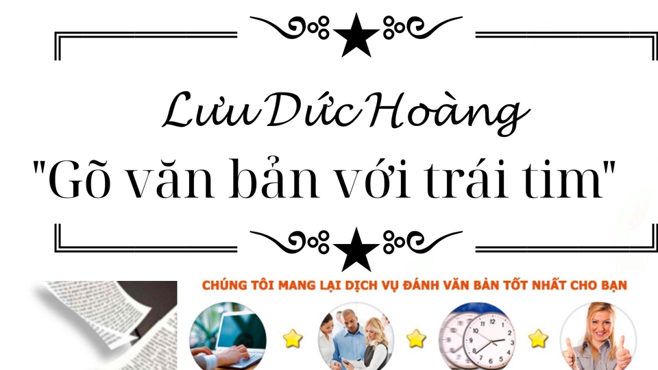 Gõ văn bản uy tín, nhanh chóng và giá cả hợp lí