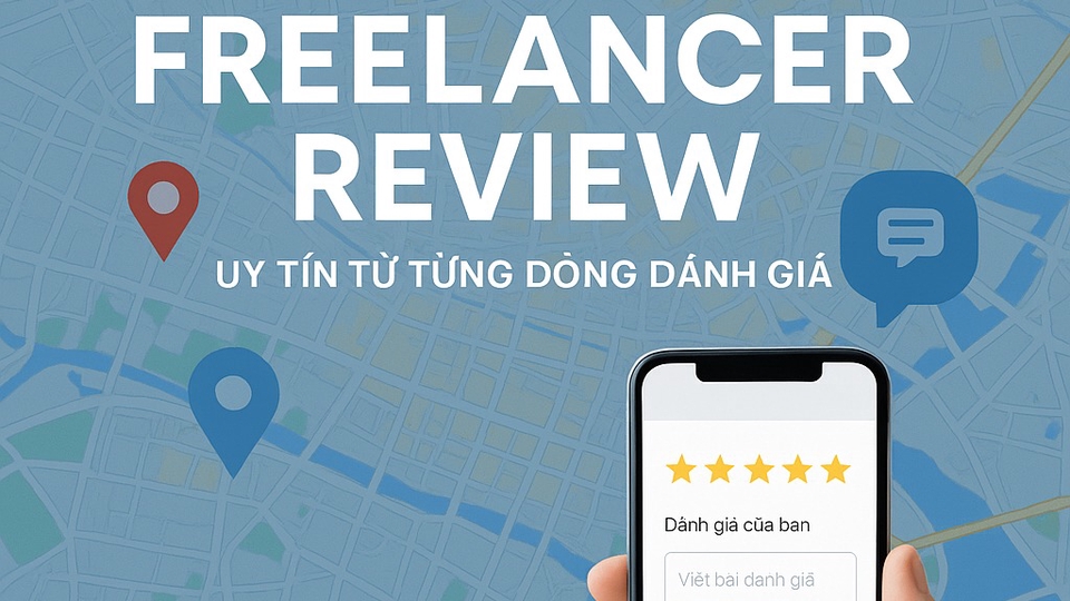 Dịch vụ Google Map - Thuê freelancer Google Map - TrustMap Review