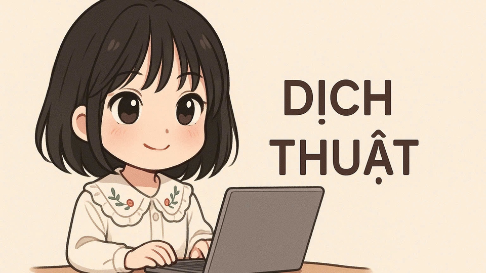 Dịch vụ Dịch thuật - Thuê freelancer Dịch thuật - Dịch VIỆT- TRUNG văn bản, dịch phụ đề phim,video
