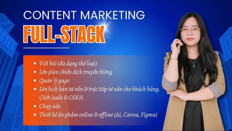 Hơn 5 năm kinh nghiệm Content Marketing fullstack cho Fanpage ở các lĩnh vực Sức khỏe, Giáo dục,
