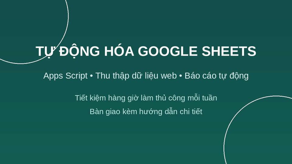 Ảnh bìa dịch vụ tự động hóa Google Sheets bằng Apps Script, báo cáo và thu thập dữ liệu tự động